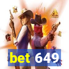 bet 649